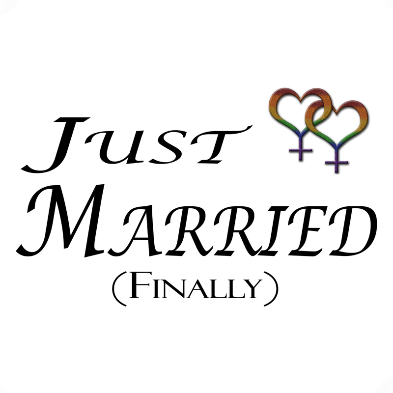 Two rainbow-colored, overlapping, heart-shaped, lesbian pride, female gender symbols. With Just Married Finally cursive text.
