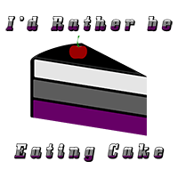 Text I'd Rather be Eating Cake surrounding a piece of cake in asexual pride flag colors.